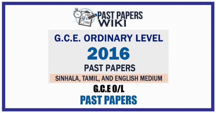 2016 O/L Past Papers Free Download