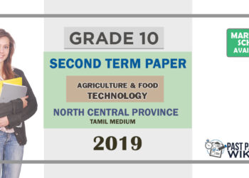 Grade 10 Agriculture And Food Technology Paper 2019 (2nd Term Test) | North Central Province