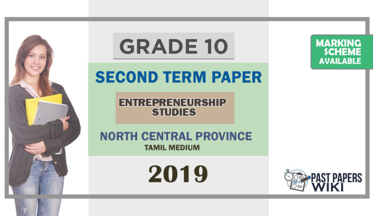 Grade 10 Entrepreneurship Studies Paper 2019 (2nd Term Test) | North Central Province