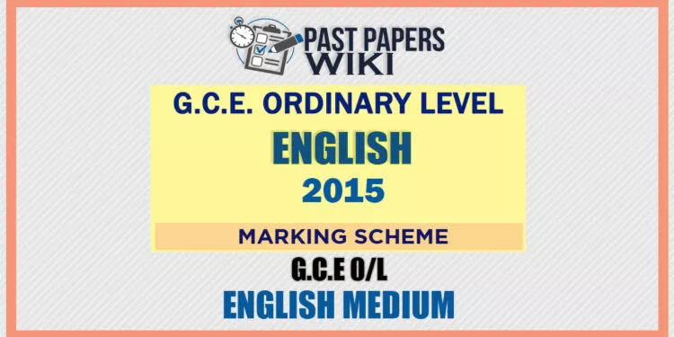 2015 O/L English Marking Scheme | English Medium