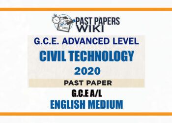 2020 A/L Civil Technology Past Paper | English Medium