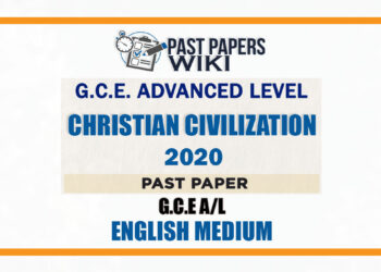 2020 A/L Christian Civilization Past Paper | English Medium
