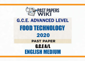 2020 A/L Food Technology Past Paper | English Medium