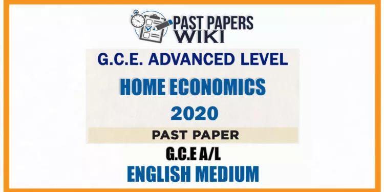 2020 A/L Home Economics Past Paper | English Medium