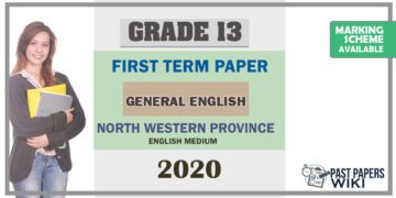 Grade 13 General English 1st Term Test Paper 2020 | North Western Province
