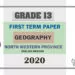 Grade 13 Geography 1st Term Test Paper 2020 | North Western Province