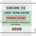 Grade 13 European History 1st Term Test Paper 2020 | North Western Province