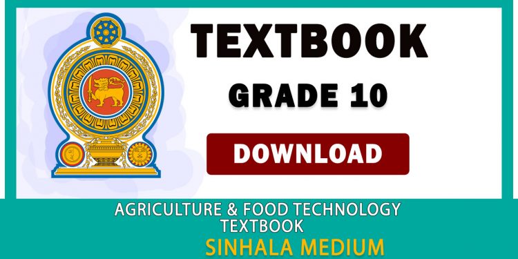 Grade 10 Agriculture And Food Technology textbook | Sinhala Medium – New Syllabus