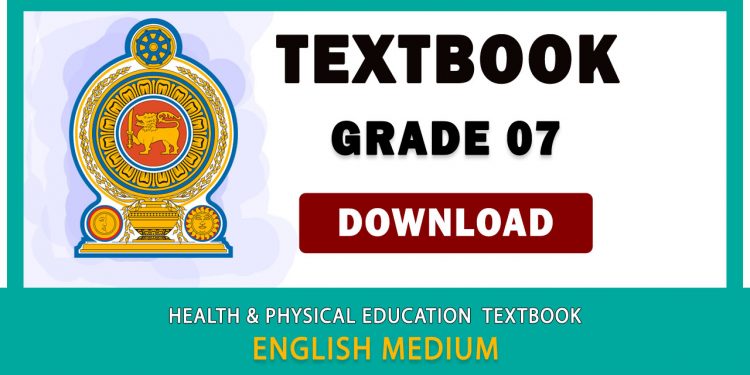 Grade 07 Health And Physical Education textbook | English Medium – New Syllabus