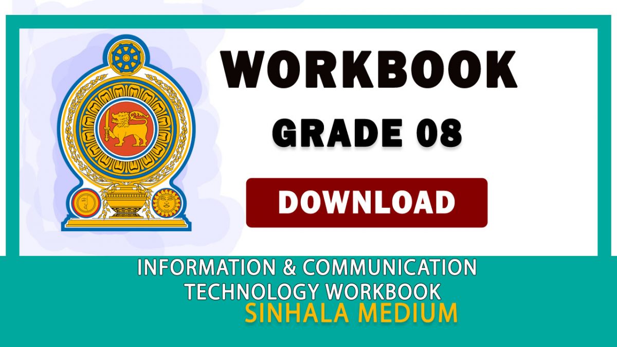 Grade 08 Information And Communication Technology Workbook | Sinhala Medium – New Syllabus