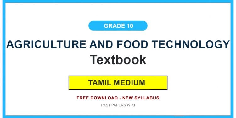 Grade 10 Agriculture And Food Technology Textbook PDF (Tamil Medium)
