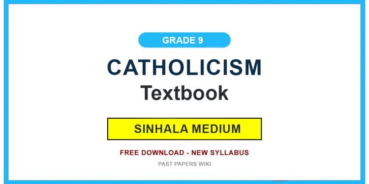 Grade 9 Catholicism Textbook PDF (Sinhala Medium)