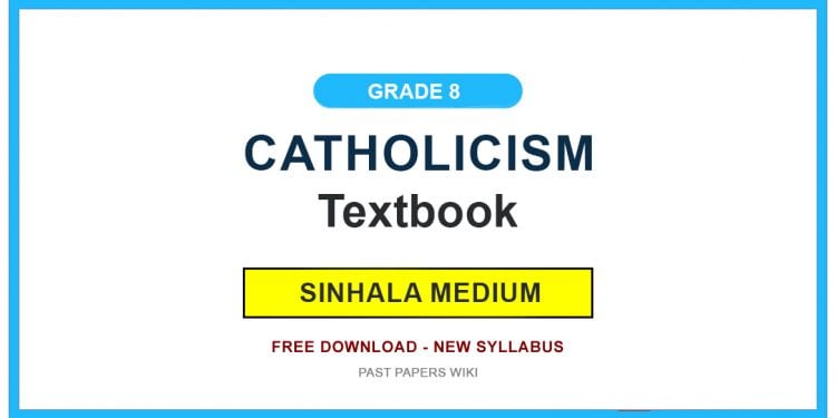 Grade 8 Catholicism Textbook PDF (Sinhala Medium)