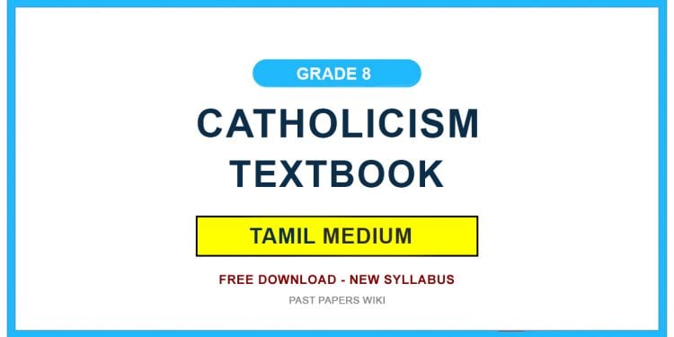 Grade 8 Catholicism Textbook PDF (Tamil Medium)
