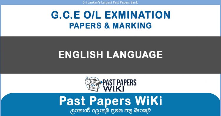 GCE O/L English Language Past Papers With Answers - Past Papers Wiki