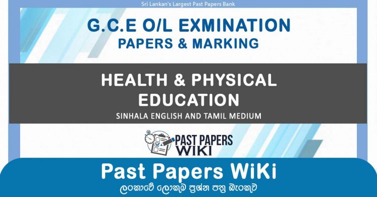 GCE O/L Health & Physical Education Past Papers with Answers