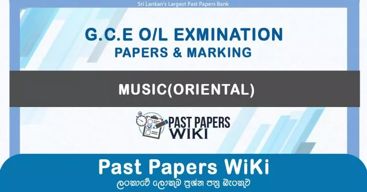 GCE O/L Music(Oriental) Past Papers with Answers