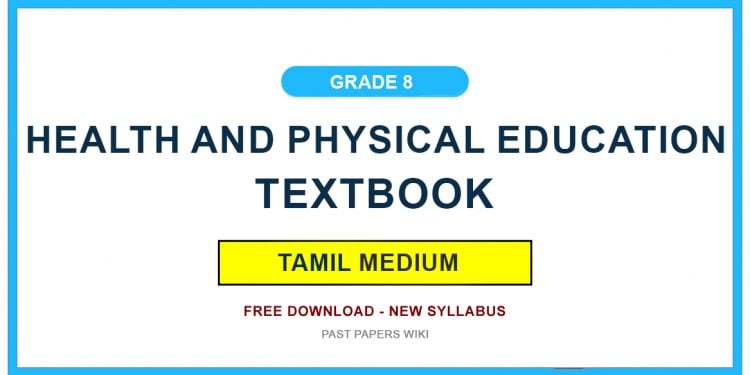 Grade 8 Health And Physical Education Textbook PDF (Tamil Medium)