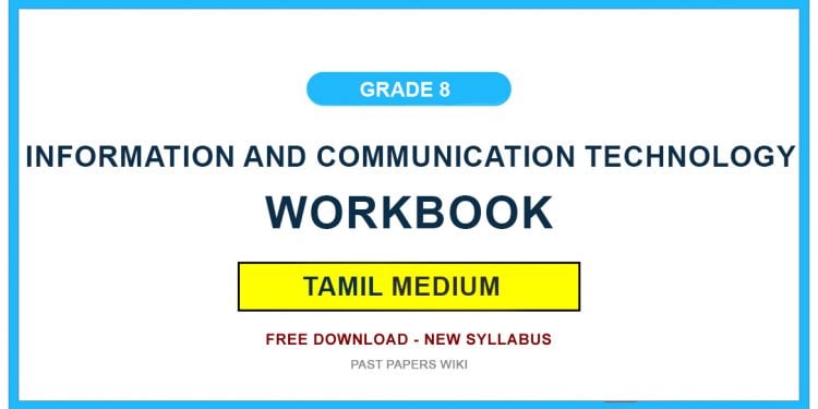 Grade 8 Information And Communication Technology Workbook PDF (Tamil Medium)
