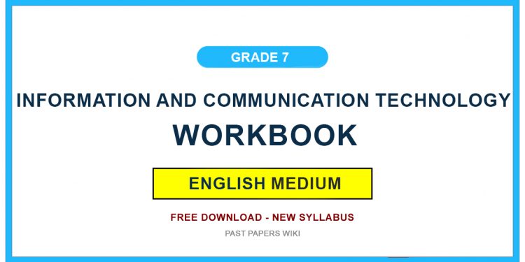 Grade 07 Information And Communication Technology Workbook PDF (English Medium)