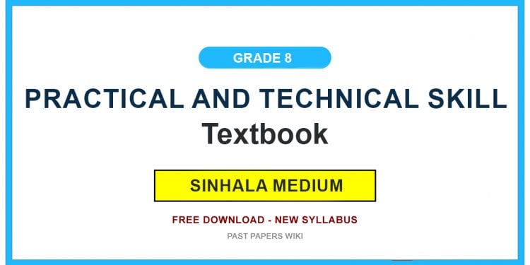 Grade 8 Practical And Technical Skill Textbook PDF (Sinhala Medium)