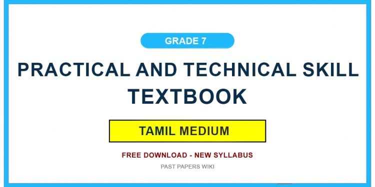 Grade 07 Practical And Technical Skill Textbook PDF (Tamil Medium)