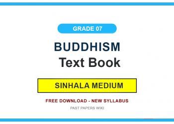 Download the official Grade 07 Buddhism textbook in Sinhala Medium. This book is published by the Educational Publications Department of Sri Lanka and is available as a free PDF download.