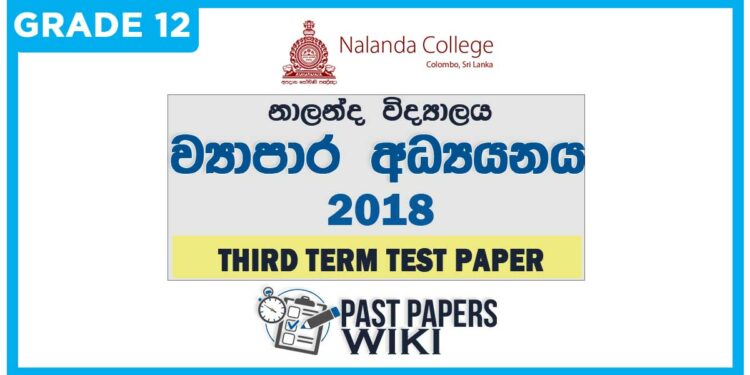 Nalanda College Business Studies 3rd Term Test paper 2018 - Grade 12