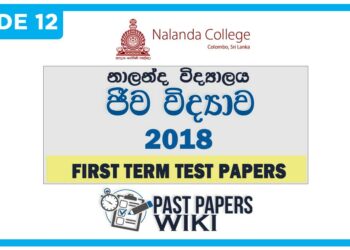 Nalanda College Biology 1st Term Test paper 2018 - Grade 12