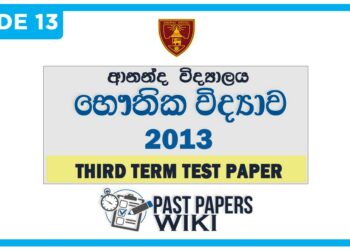 Ananda College Physics 3rd Term Test paper 2013 - Grade 13