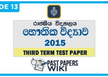 Royal College Physics 3rd Term Test paper 2015 - Grade 13