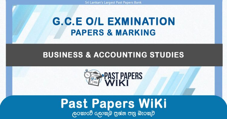 GCE O/L Business & Accounting Studies Past Papers with Answers