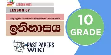 Viyali Kalapaye Perani Nagara Pirihima Ha Nawa Rajadani Bihivima | Grade 10 History | Lesson 07