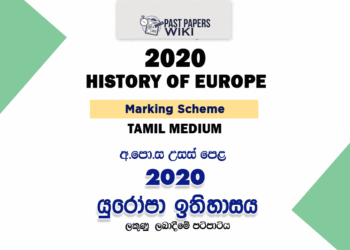 2020 A/L History of Europe Marking Scheme – Tamil Medium