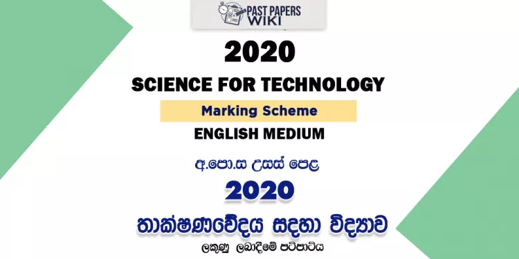 2020 A/L Science for Technology Marking Scheme – English Medium