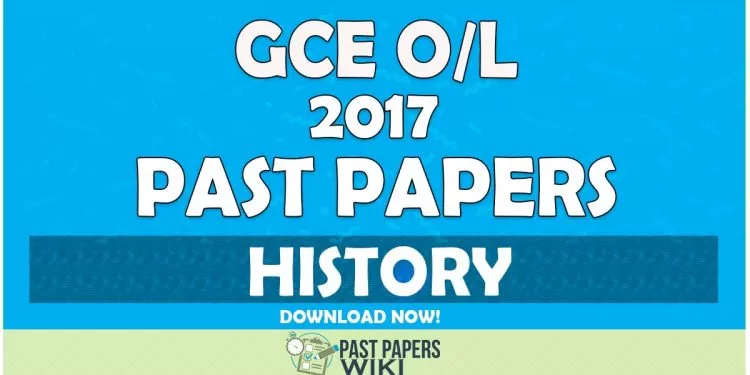 G.C.E Ordinary Level Examination History Official Past Paper 2017