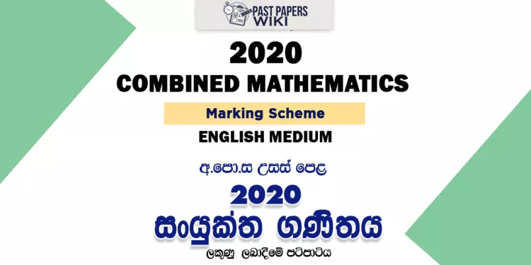 2020 A/L Combined Mathematics Marking Scheme – English Medium