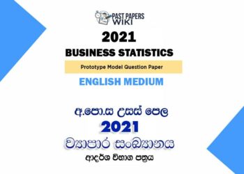 2021 A/L Business Statistics Model Paper | English Medium