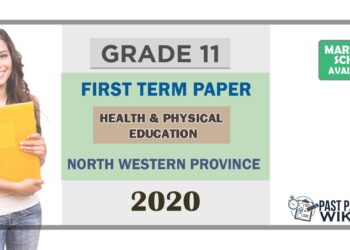 Grade 11 Health 1st Term Test Paper 2020 English Medium – North Western Province