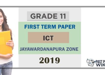Grade 11 ICT 1st Term Test Paper 2019 English Medium – Jayawardanapura Zone