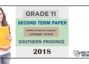Grade 11 English Literature 2nd Term Test Paper 2018 English Medium – Southern Province