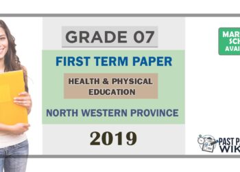Grade 07 Health 1st Term Test Paper 2019 English Medium – North Western Province
