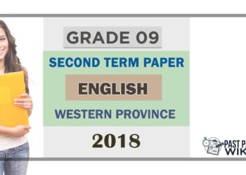 Grade 09 English Language 2nd Term Test Paper 2018 English Medium – Western Province
