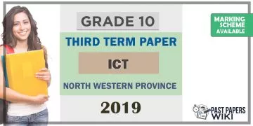 Grade 10 ICT 3rd Term Test Paper 2019 English Medium – North Western Province