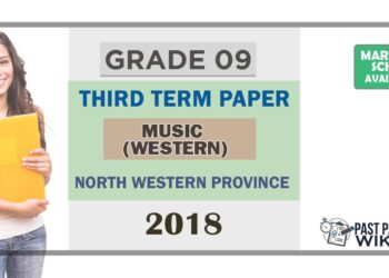 Grade 09 Western Music 3rd Term Test Paper 2018 English Medium – North Western Province