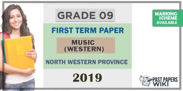Grade 09 Western Music 1st Term Test Paper 2019 English Medium – North Western Province