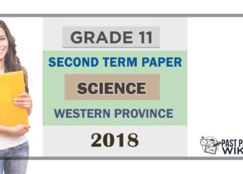 Grade 11 Science 2nd Term Test Paper 2018 English Medium – Western Province