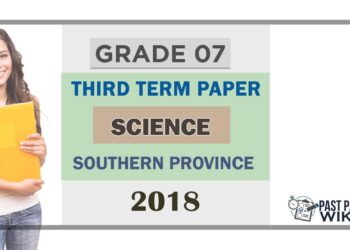 Grade 07 Science 3rd Term Test Paper 2018 English Medium – Southern Province