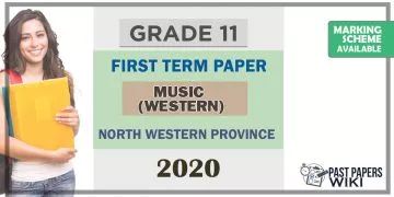 Grade 11 Western Music 1st Term Test Paper 2020 English Medium – North Western Province