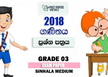 Grade 03 Mathematics 2nd Term Test Paper 2018 Sinhala Medium – Walasmulla Zone